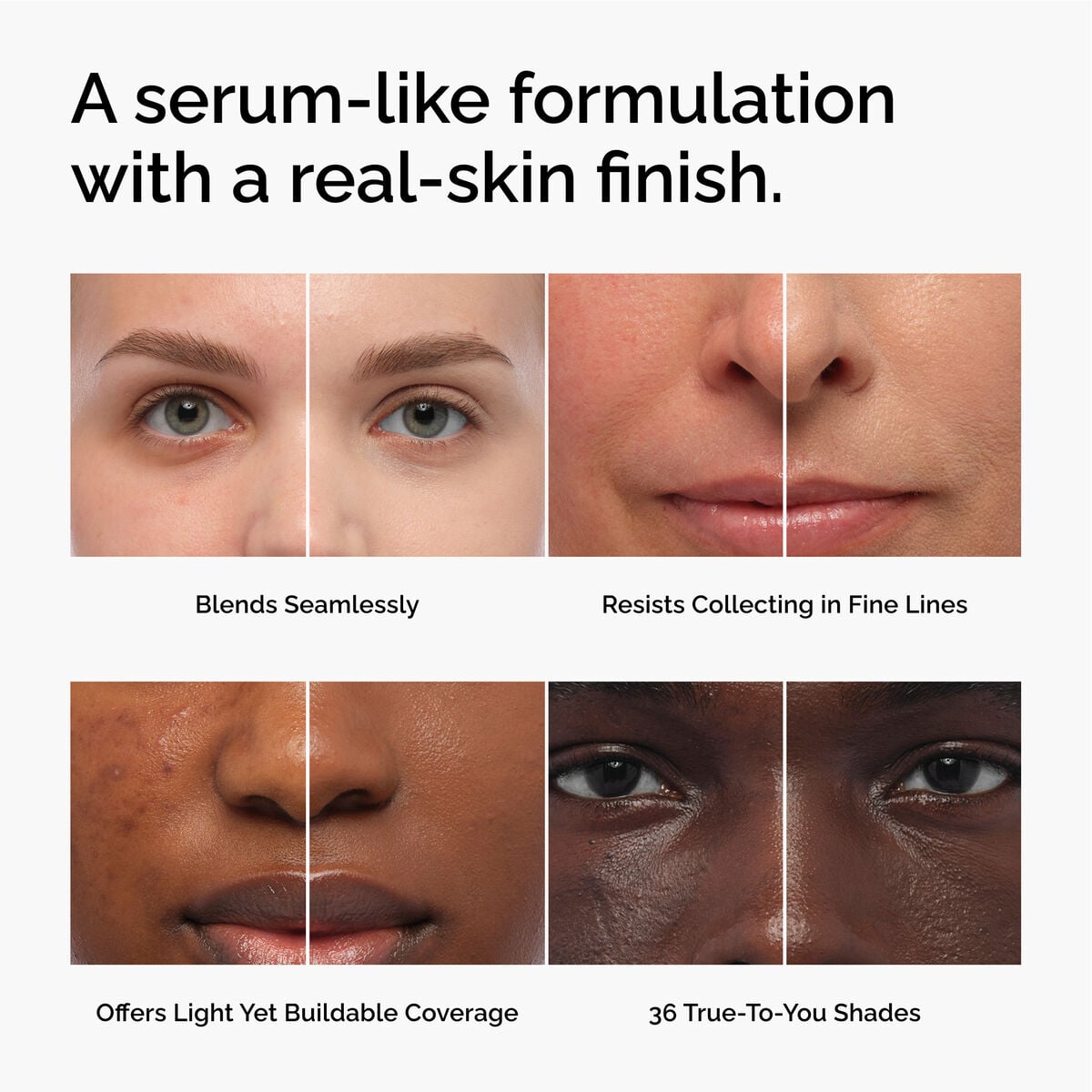serum-foundation-w2 FY26-D50944-ORD-Web-PDP-Colours-Benefits-1x1-EN.jpg